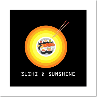 Sushi and Sunshine Posters and Art